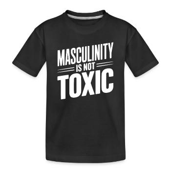 Männlichkeit ist nicht toxisch - Kinder Premium Bio T-Shirt - Schwarz - Vorne