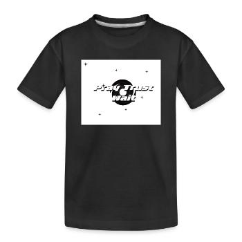 Pray, Trust and Wait  - Kids' Premium Organic T-Shirt - black - Front