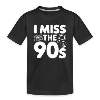 Ich vermisse die 90er - Kinder Premium Bio T-Shirt - Schwarz - Vorne