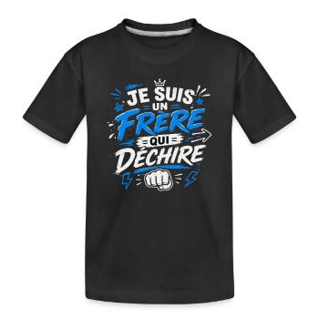 Je suis un Frère qui déchire - T-shirt bio Premium Enfant - noir - Devant