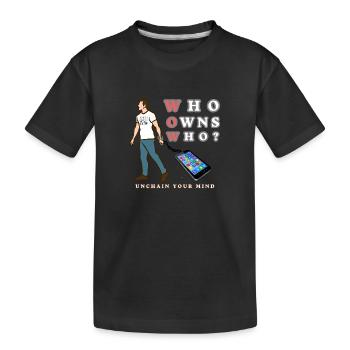 Who Owns Who? Unchain Your Mind - Kids' Premium Organic T-Shirt - black - Front