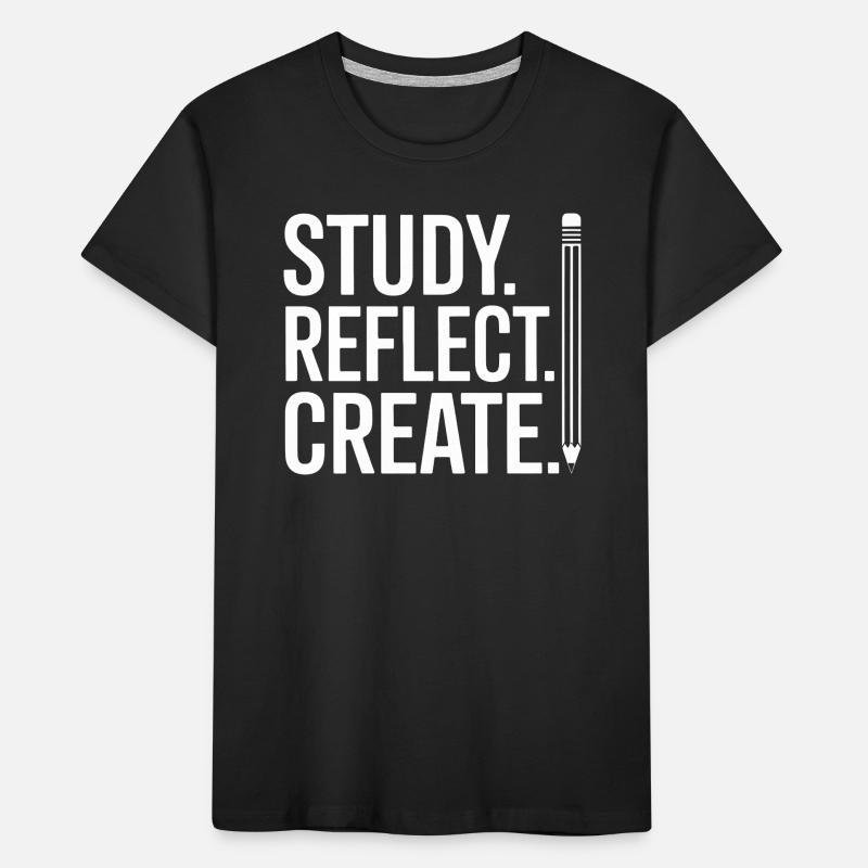 Study Reflect Create Poster Kids' Premium Organic T-Shirt