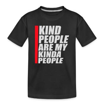 Les gens gentils sont mon genre de gentillesse - T-shirt bio Premium Enfant - noir - Devant