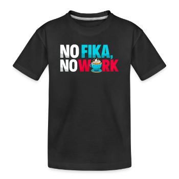 No Fika No Work - Swedish Coffee Break Typography - Kids' Premium Organic T-Shirt - black - Front