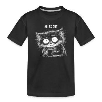 Alles Gut Kaffee Katze Muede Grosse Augen Lustig - Kinder Premium Bio T-Shirt - Schwarz - Vorne