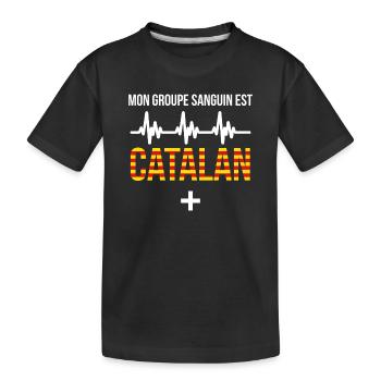 Mon Groupe Sanguin Est Catalan T-Shirt Cadeau H... - T-shirt bio Premium Enfant - noir - Devant