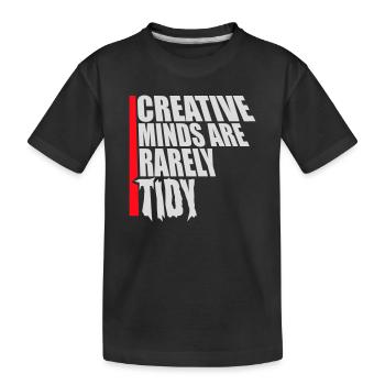 Les esprits créatifs sont rarement bien rangés Logo créatif drôle - T-shirt bio Premium Enfant - noir - Devant