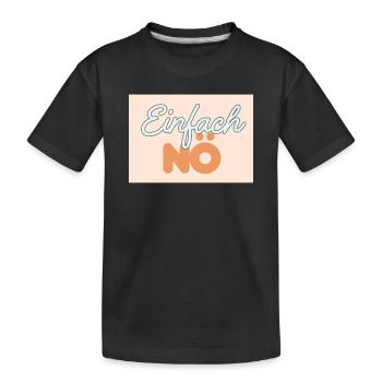 Juste non - T-shirt bio Premium Enfant - noir - Devant