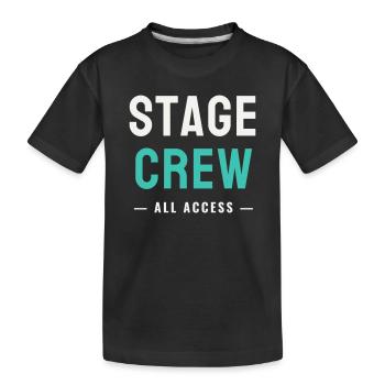 Stage Crew All Access Stage Team Staff Concert - Kids' Premium Organic T-Shirt - black - Front