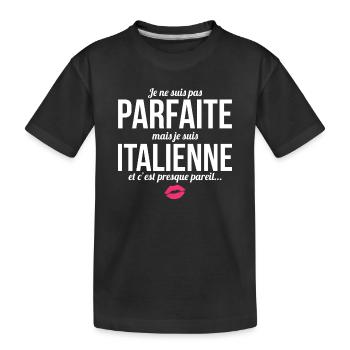 Ich bin nicht perfekt, aber ich bin Italiener... - Kinder Premium Bio T-Shirt - Schwarz - Vorne