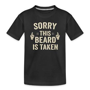 Beard Taken: Bart is taken - Kids' Premium Organic T-Shirt - black - Front