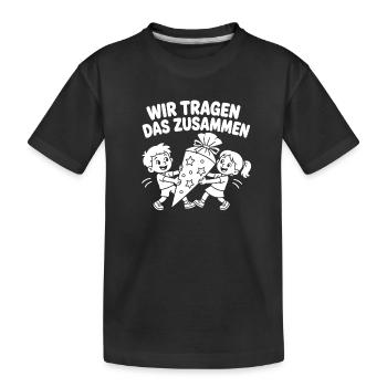 Wir tragen das zusammen – Schultüte Comic - Kinder Premium Bio T-Shirt - Schwarz - Vorne