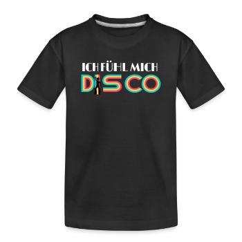ICH FÜHL MICH DISCO - Kinder Premium Bio T-Shirt - Schwarz - Vorne
