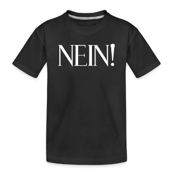 Nein - Kinder Premium Bio T-Shirt - Schwarz - Vorne