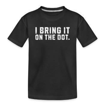 Bring It On The Dot. Funny Denglish - Kids' Premium Organic T-Shirt - black - Front