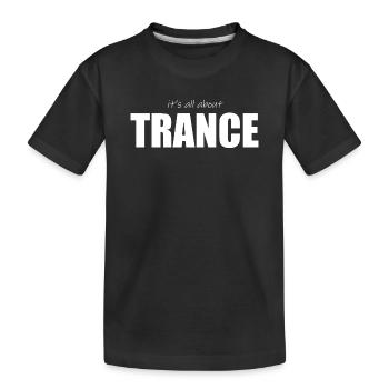 Tout tourne autour de la trance - T-shirt bio Premium Enfant - noir - Devant