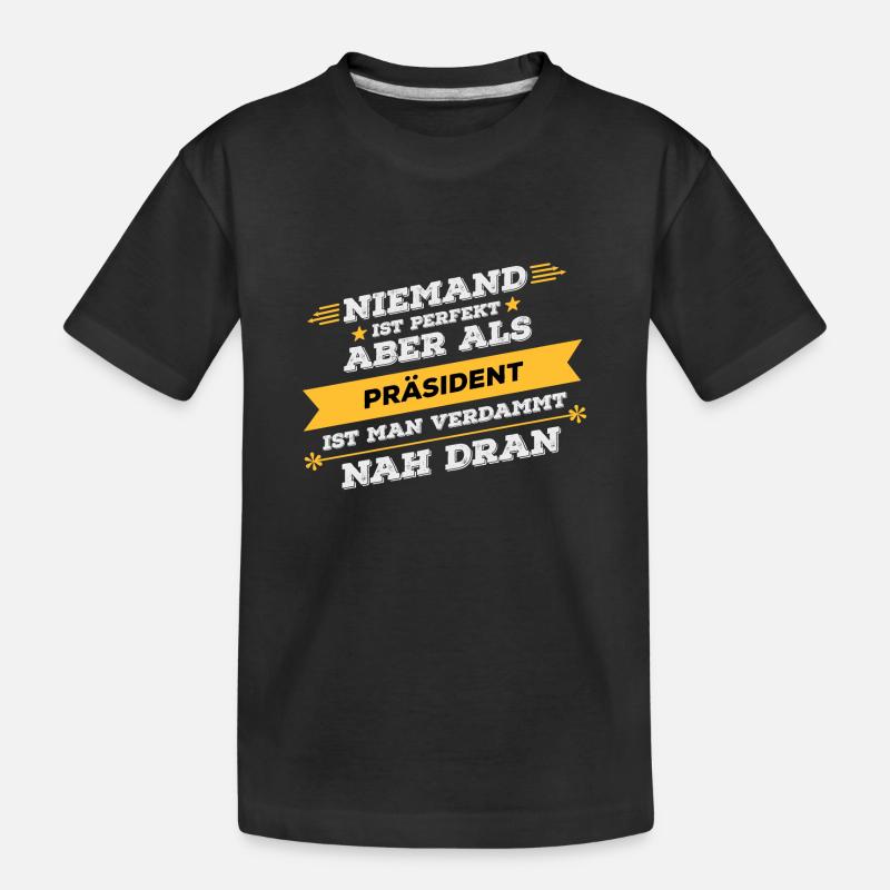 Präsident Beruf Geschenk - Kinder Premium Bio T-Shirt - Schwarz