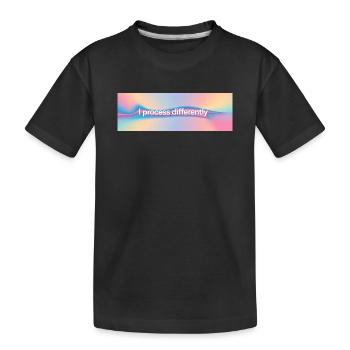 I process differently - Kinder Premium Bio T-Shirt - Schwarz - Vorne