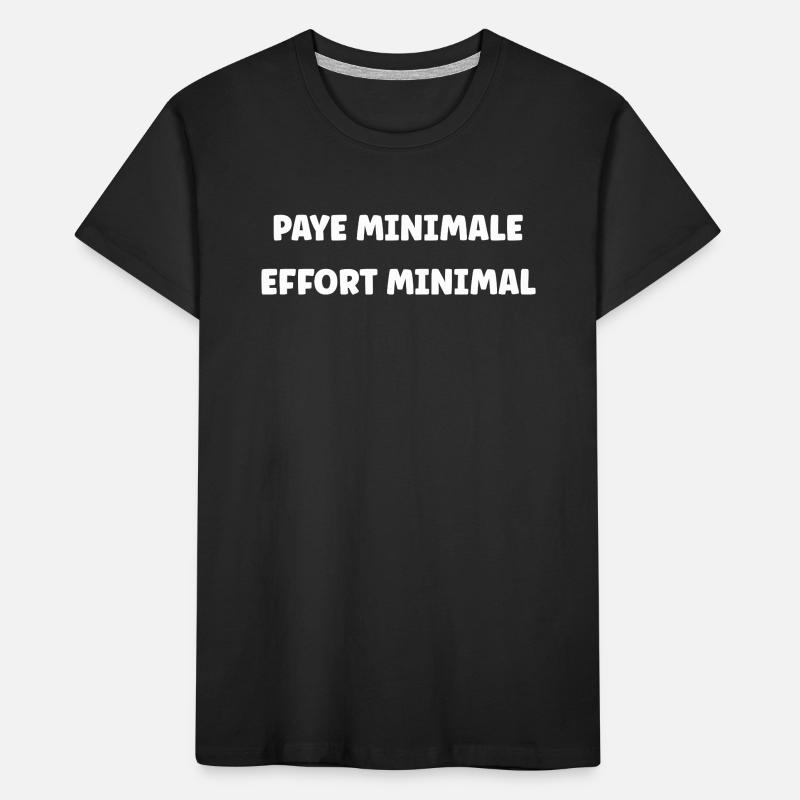 Minimum Pay, Minimum Effort Kids' Premium Organic T-Shirt
