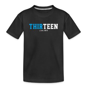 Idée cadeau pour les 13 ans 2026 Treize Adolescents - T-shirt bio Premium Enfant - noir - Devant