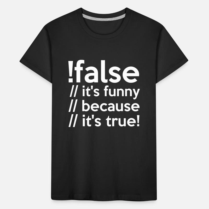 Programmierer false true Informatiker Student Code Kinder Premium Bio T-Shirt