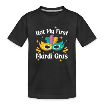 Nicht mein erster Mardi Gras - Kinder Premium Bio T-Shirt - Schwarz - Vorne