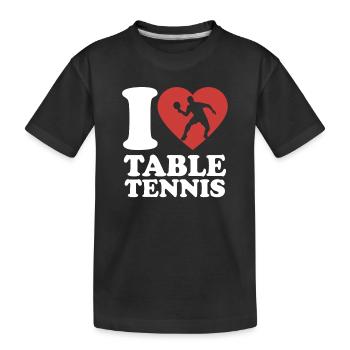 I Love Table Tennis - Herz - Hobby - Kinder Premium Bio T-Shirt - Schwarz - Vorne
