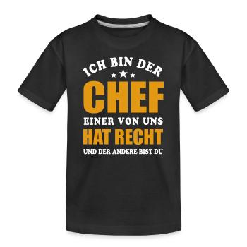 Ich bin der Chef - einer von uns hat Recht - Kinder Premium Bio T-Shirt - Schwarz - Vorne