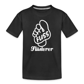 Fuß Flüsterer - Fußpflege - Füße - Spruch - Kinder Premium Bio T-Shirt - Schwarz - Vorne
