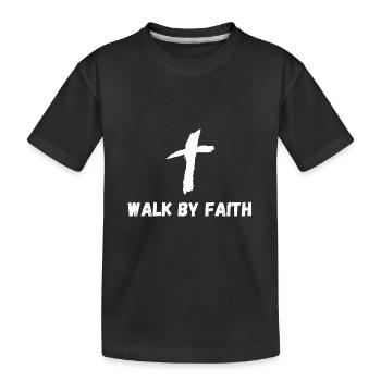 Marcher par la foi Foi chrétienne Don - T-shirt bio Premium Enfant - noir - Devant