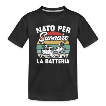 Né pour jouer de la batterie - T-shirt bio Premium Enfant - noir - Devant
