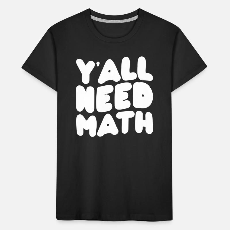Math Mathématiques Mathématicien École Nerd Cadeau T-shirt bio Premium Enfant