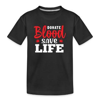 Blood donation Blood donors Blood donors - Kids' Premium Organic T-Shirt - black - Front