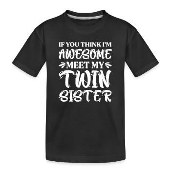 Zwillinge Zwilling Schwester Geschwister - Kinder Premium Bio T-Shirt - Schwarz - Vorne