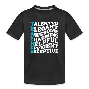 SUPER TEACHER POWER TEACHER POWER DICTONS MOTIF - T-shirt bio Premium Enfant - noir - Devant