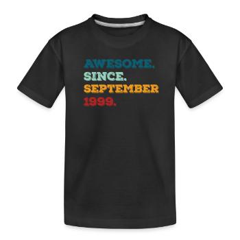 Geburtstag September 1999 Geboren Geburtsjahr - Kinder Premium Bio T-Shirt - Schwarz - Vorne