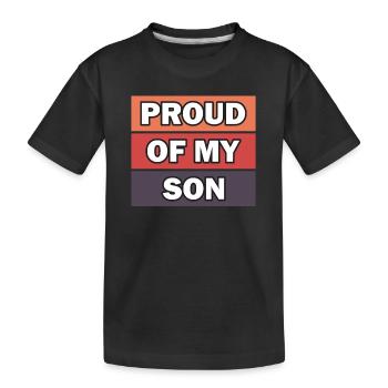 Je suis fier de mon fils - T-shirt bio Premium Enfant - noir - Devant