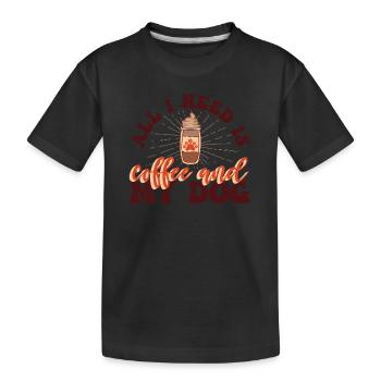 Coffee Cup Dog Coffee Lovers Statement - Kids' Premium Organic T-Shirt - black - Front