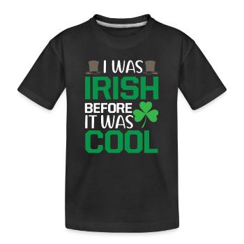 Irish Ireland Flag Irish roots Irish origin - Kids' Premium Organic T-Shirt - black - Front