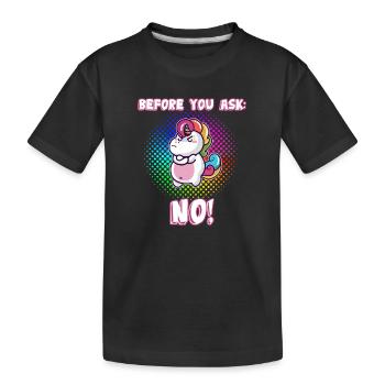 Avant de vous demander: Non! - T-shirt bio Premium Enfant - noir - Devant