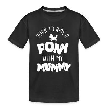 Né pour monter un poney avec maman naissance bébé - T-shirt bio Premium Enfant - noir - Devant