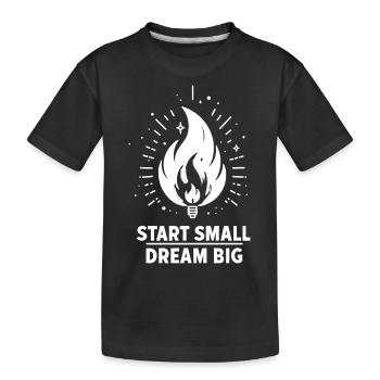 Commencer petit Rêver grand - T-shirt bio Premium Enfant - noir - Devant
