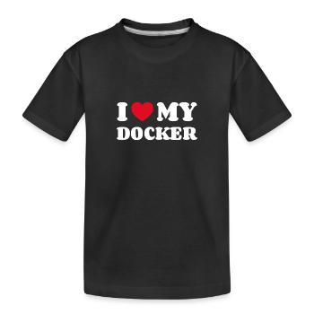 I Love My Docker - Kinder Premium Bio T-Shirt - Schwarz - Vorne