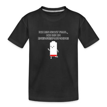 Ich bin nicht faul, ich bin im Energiesparmodus - Kinder Premium Bio T-Shirt - Schwarz - Vorne