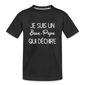 Beau Papa Qui Déchire - Cadeau Beau-père - T-shirt bio Premium Enfant - noir - Devant