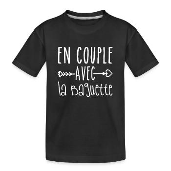 En Couple avec Baguette, cadeau Fans de Baguette - T-shirt bio Premium Enfant - noir - Devant