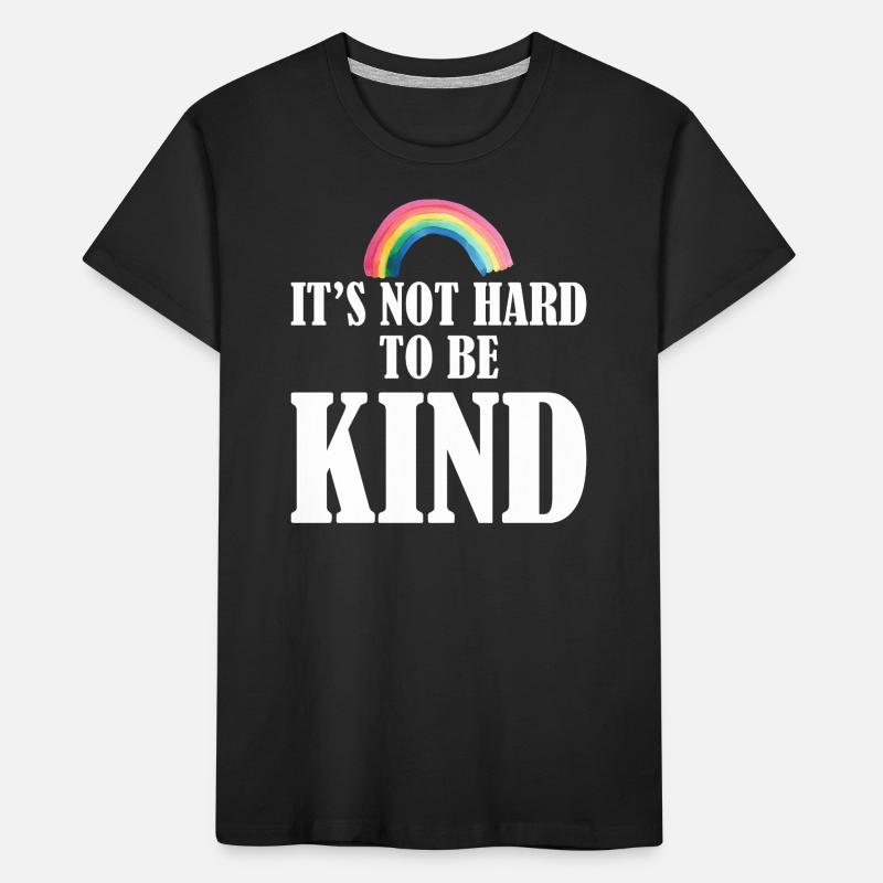 Ce n’est pas difficile d’être gentil graphique T-shirt bio Premium Enfant