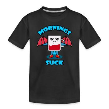 Mornings Suck Graphique - T-shirt bio Premium Enfant - noir - Devant