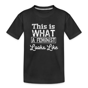féministe chemise. C'est ce que féministe - T-shirt bio Premium Enfant - noir - Devant