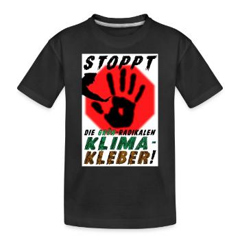 STOPPT die GRÜN-radikalen KLIMA-KLEBER - Kinder Premium Bio T-Shirt - Schwarz - Vorne